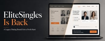 EliteSingles Is Back — And Someone Else Is Calling the Shots