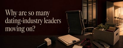 Kaye Joins Upstart: Why Are Executives Leaving the Dating Industry?