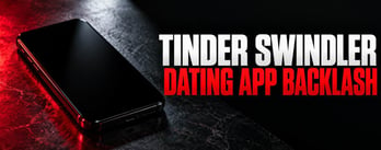 Apple, Google Urged to Block Dating App Planned by “Tinder Swindler”