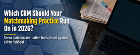 Which CRM Should Your Matchmaking Practice Run On in 2026?