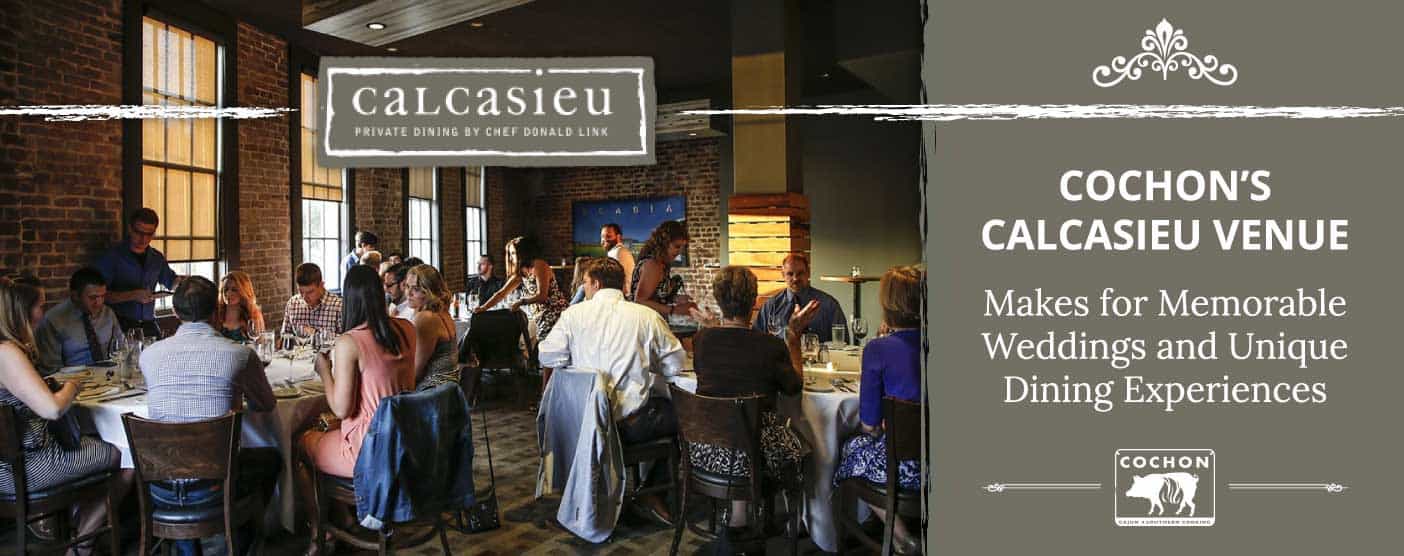 Cochon’s Calcasieu Venue Makes for Memorable Weddings and Unique Dining Experiences in New Orleans Cochon’s Calcasieu Venue Makes for Memorable Weddings and Unique Dining Experiences in New Orleans