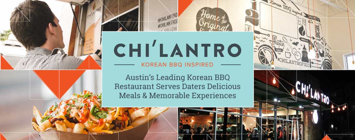 Chi’Lantro: Austin’s Leading Korean BBQ Restaurant Serves Daters Delicious Meals & Memorable Experiences Chi’Lantro: Austin’s Leading Korean BBQ Restaurant Serves Daters Delicious Meals & Memorable Experiences