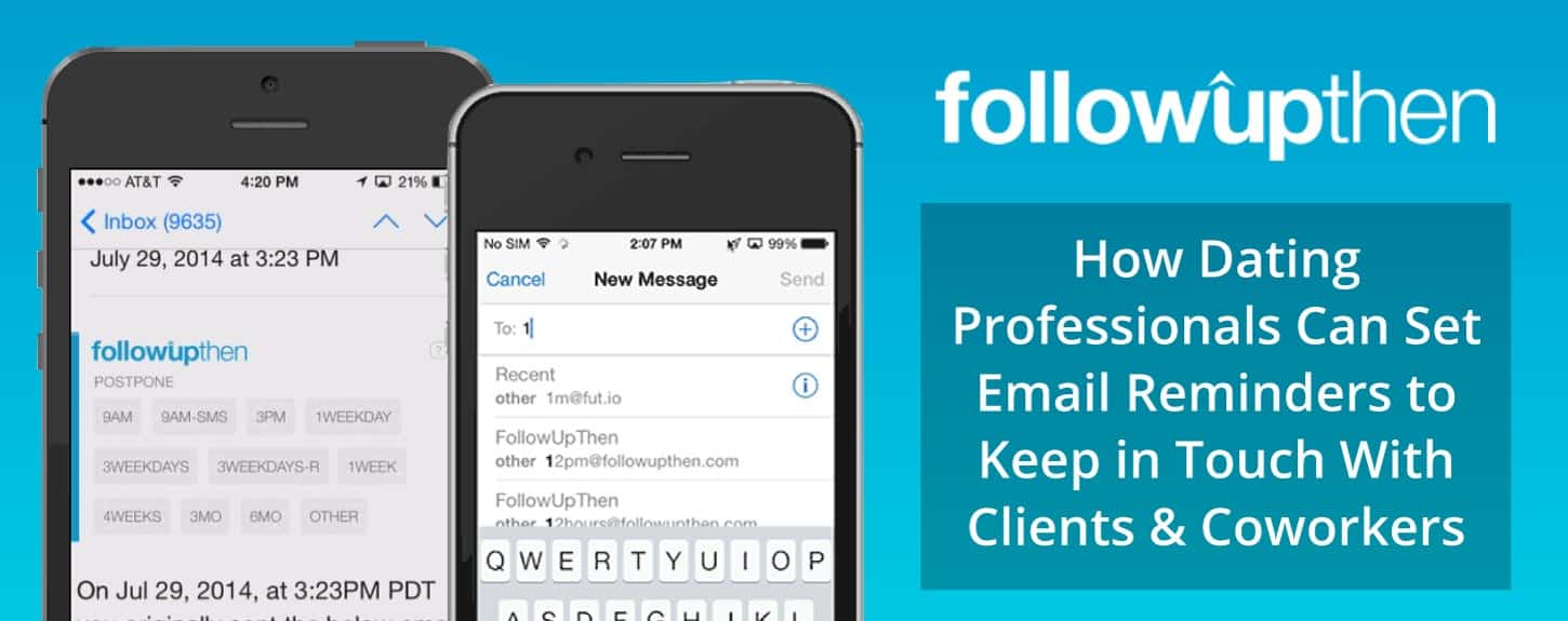 FollowUpThen How Dating Professionals Can Set Email
