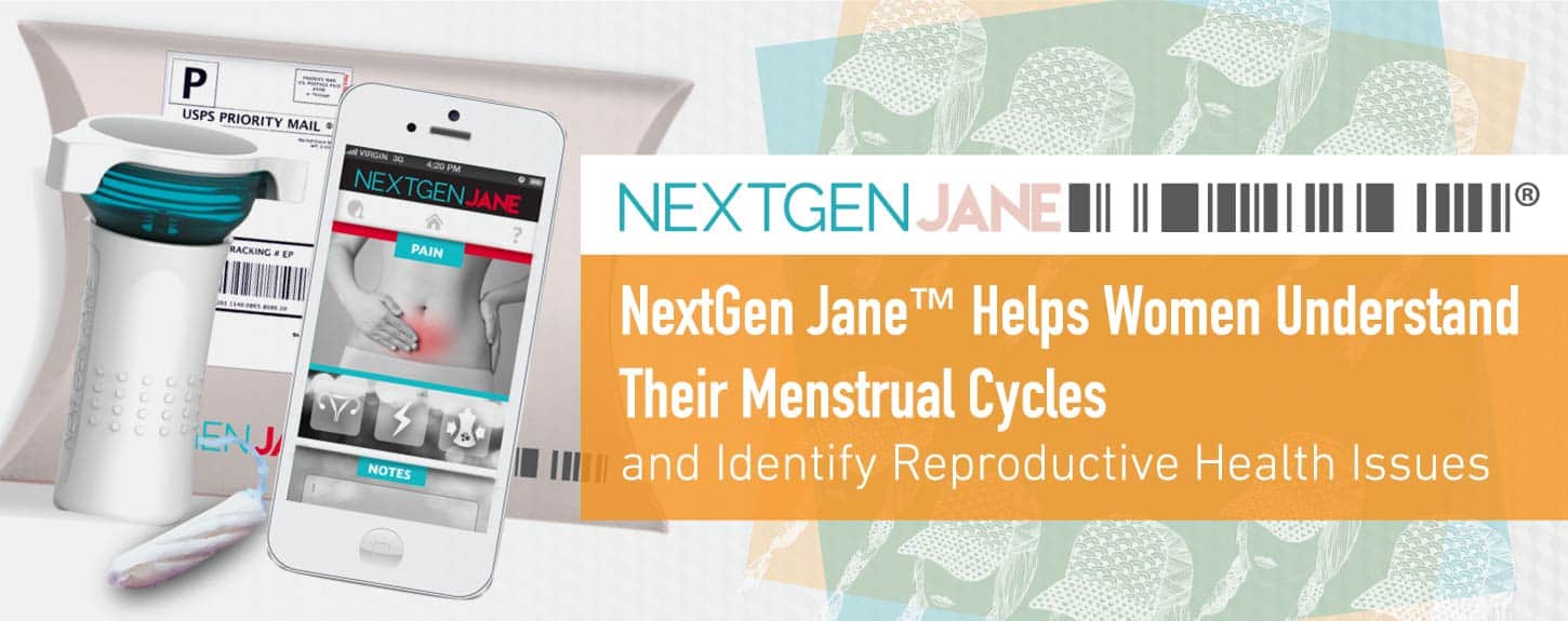NextGen Jane™ Helps Women Understand Their Menstrual Cycles and Identify Reproductive Health Issues NextGen Jane™ Helps Women Understand Their Menstrual Cycles and Identify Reproductive Health Issues