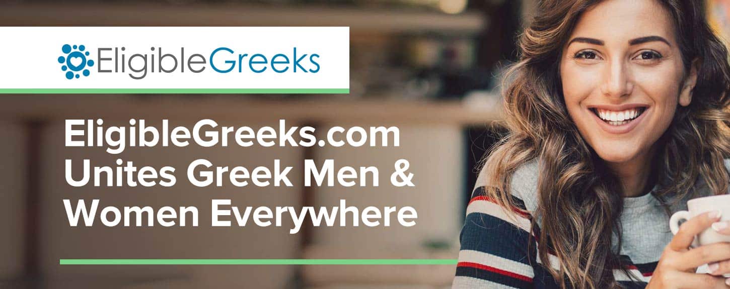 EligibleGreeks.com is a Dating Website That Unites Greek Men & Women  Everywhere - [Dating News]