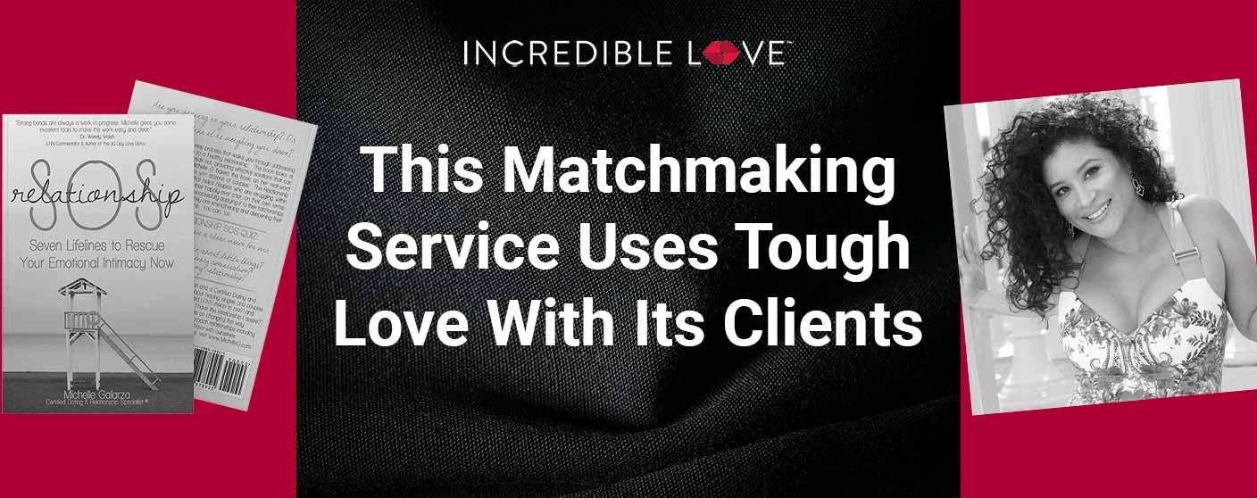 This Matchmaking Service Uses Tough Love To Find True Love For Its Clients